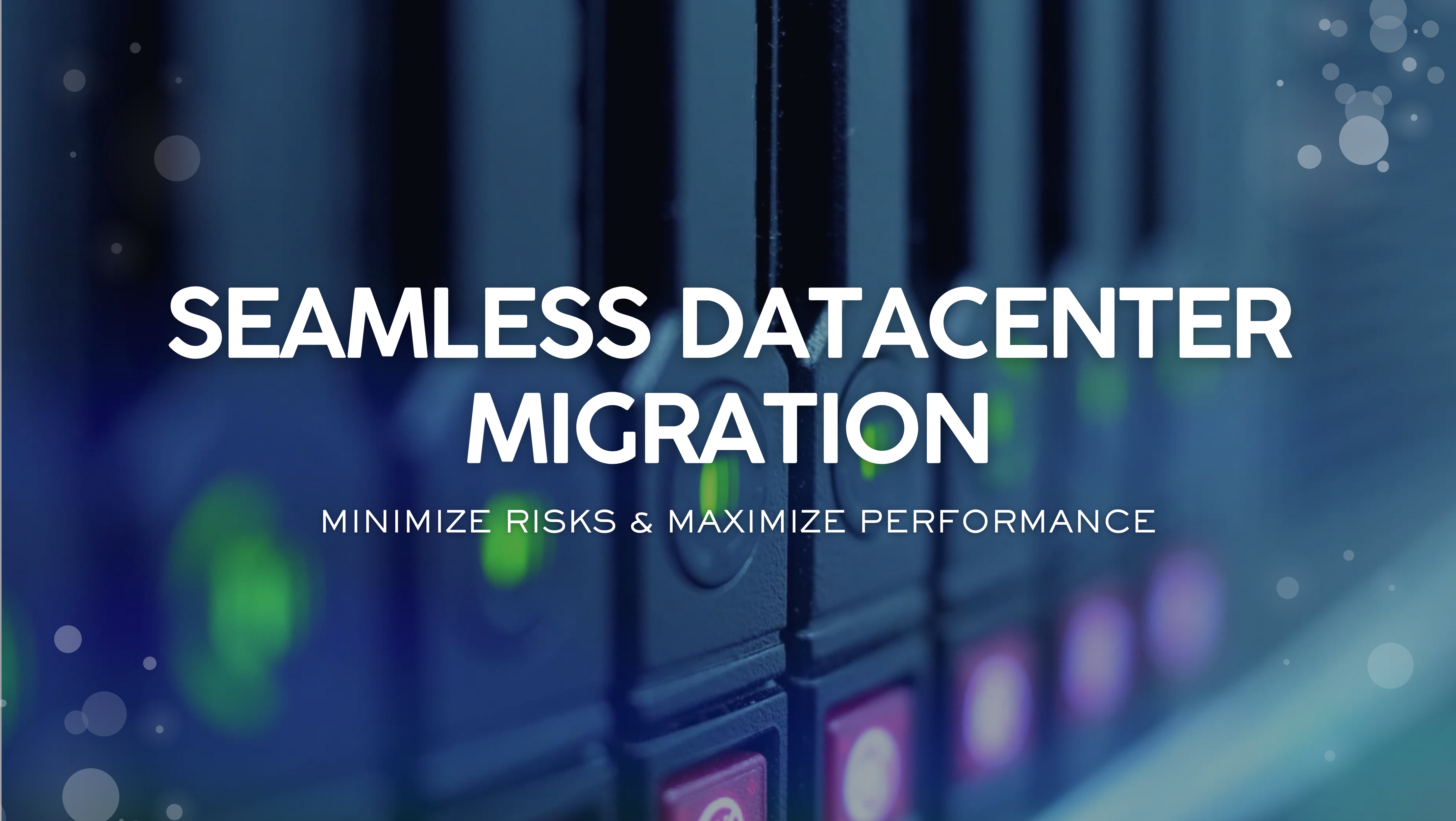 Datacenter Migration